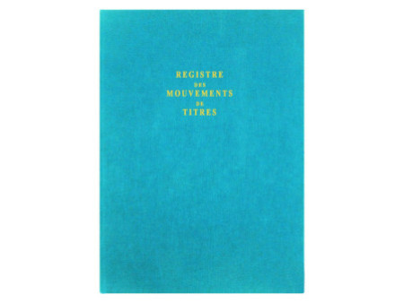 ELVE Registre 'Mouvements des titres', 100 pages, format A4