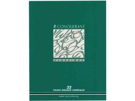 CONQUERANT CLASSIQUE Cahier d'écriture, Seyès 3, 32 pages